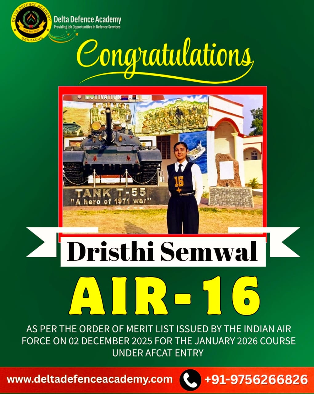 Congratulatyions Drishti Semwal - AIR -16 - Delta Defence Academy Dehradun